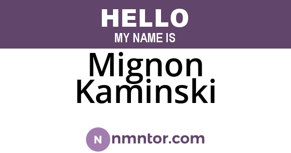 Mignon Kaminski