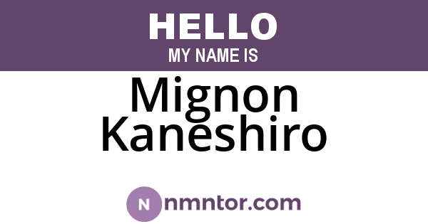 Mignon Kaneshiro