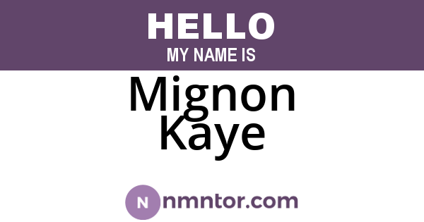 Mignon Kaye