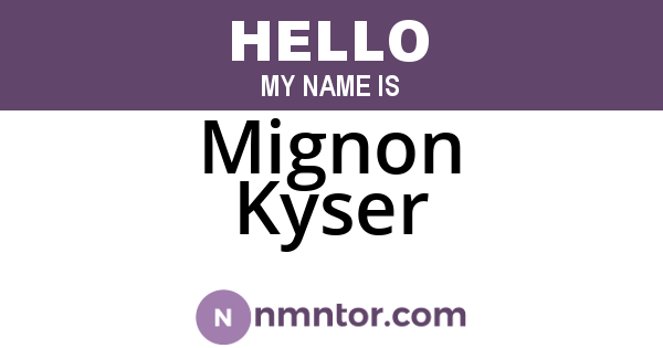Mignon Kyser