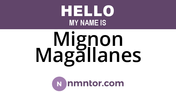 Mignon Magallanes