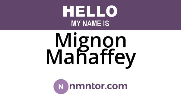 Mignon Mahaffey
