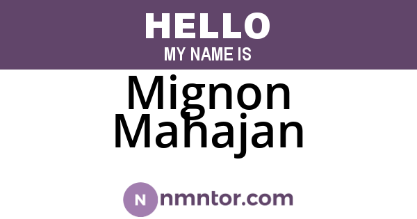 Mignon Mahajan