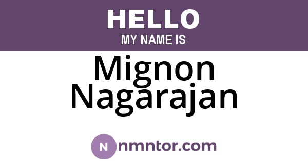 Mignon Nagarajan