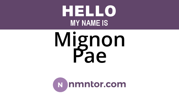 Mignon Pae