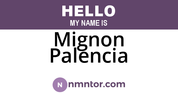 Mignon Palencia