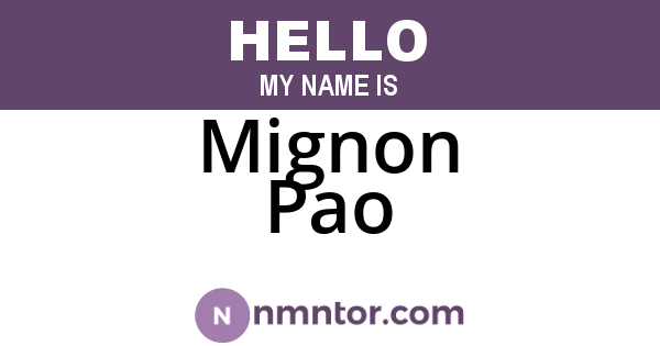 Mignon Pao