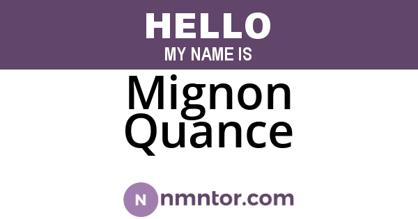 Mignon Quance