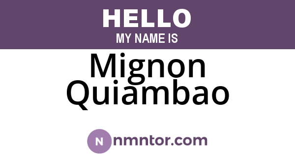 Mignon Quiambao