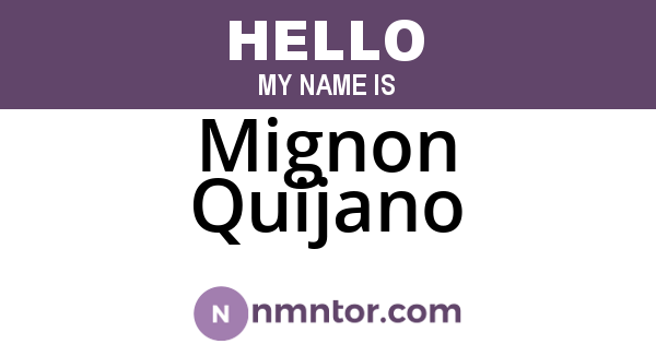 Mignon Quijano