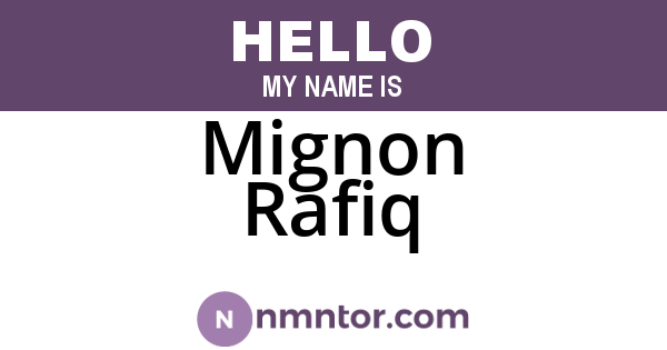 Mignon Rafiq