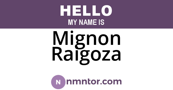 Mignon Raigoza