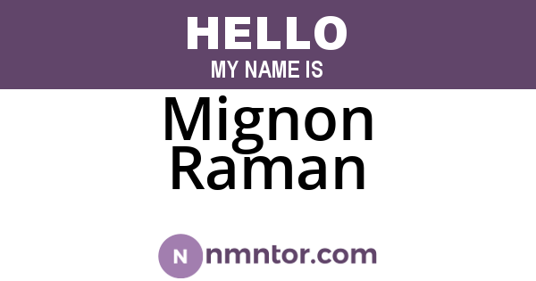 Mignon Raman