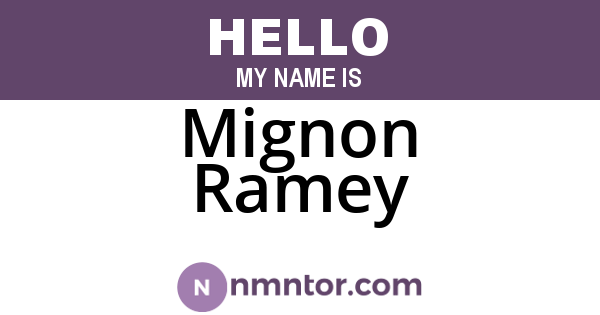 Mignon Ramey