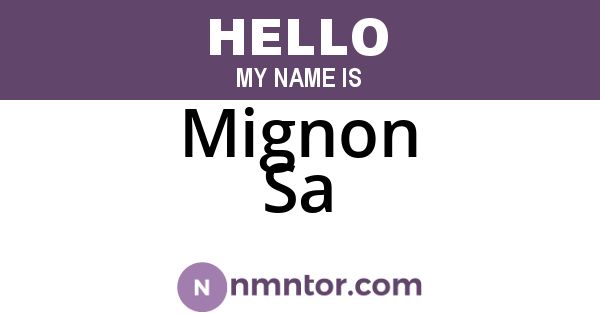Mignon Sa