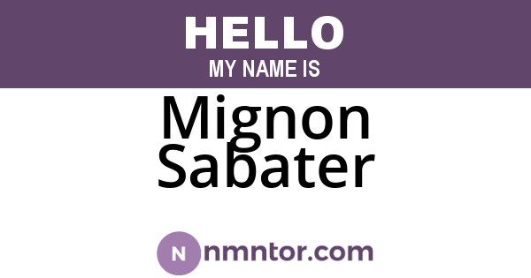 Mignon Sabater