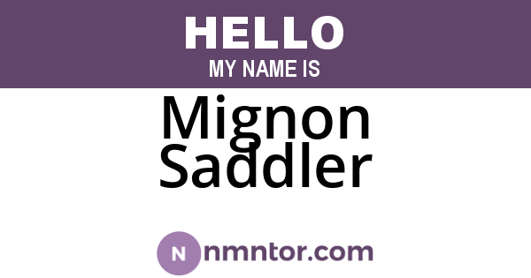 Mignon Saddler