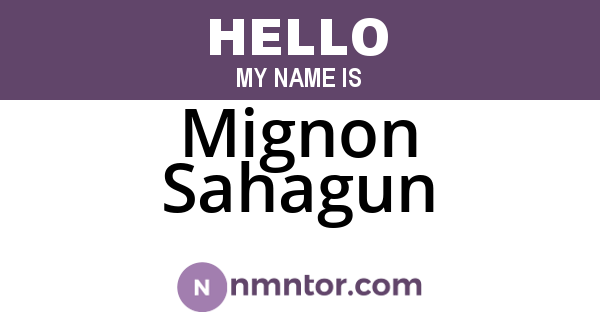 Mignon Sahagun