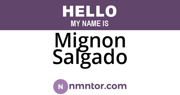 Mignon Salgado