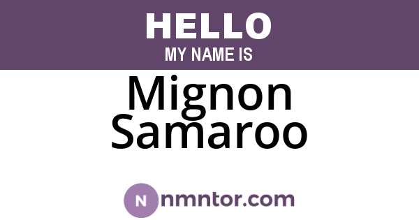 Mignon Samaroo