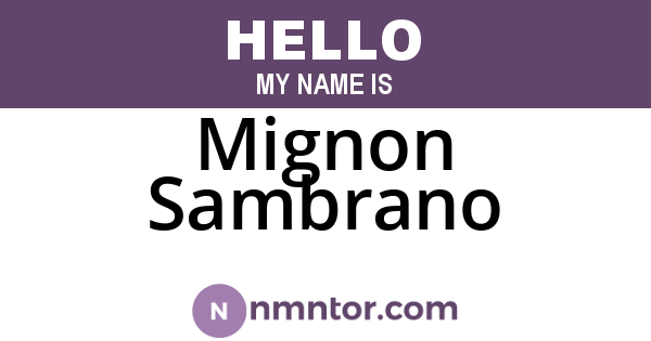 Mignon Sambrano