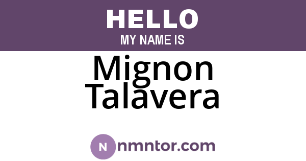 Mignon Talavera