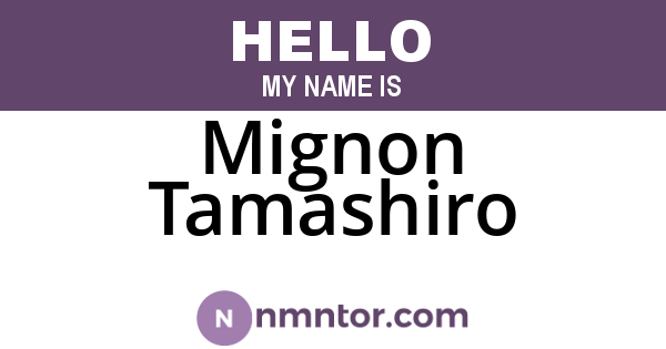 Mignon Tamashiro