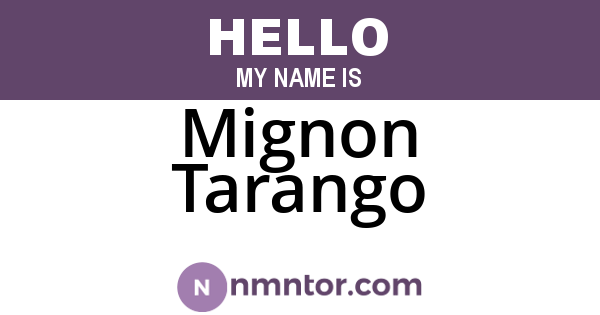 Mignon Tarango