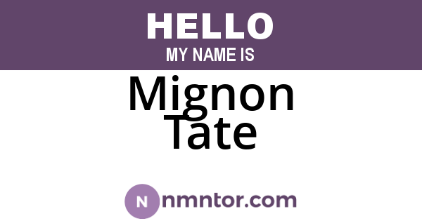 Mignon Tate