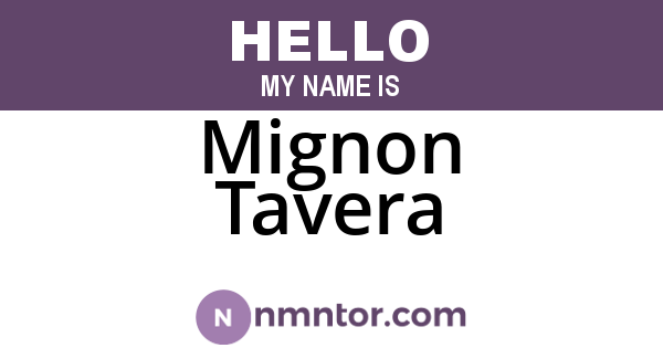 Mignon Tavera