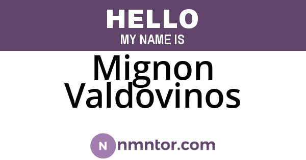 Mignon Valdovinos
