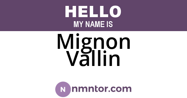 Mignon Vallin