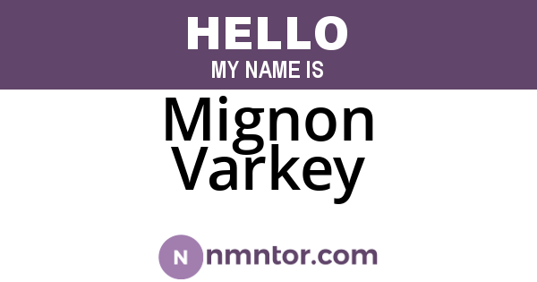Mignon Varkey