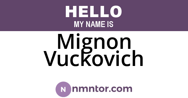 Mignon Vuckovich
