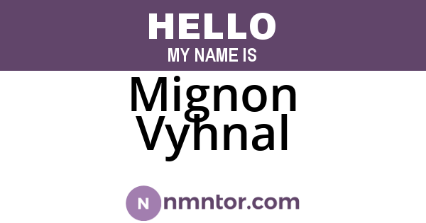 Mignon Vyhnal