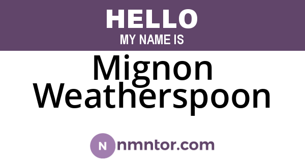 Mignon Weatherspoon