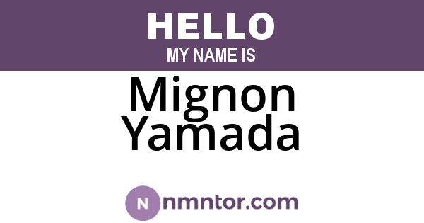 Mignon Yamada