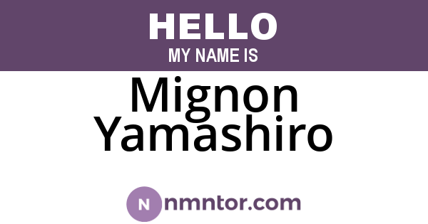 Mignon Yamashiro