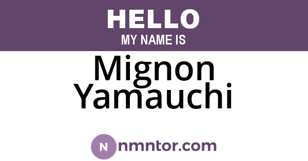 Mignon Yamauchi
