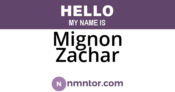Mignon Zachar