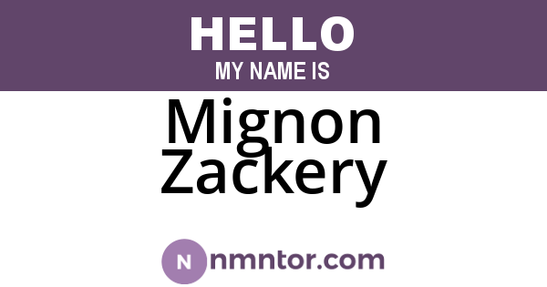 Mignon Zackery