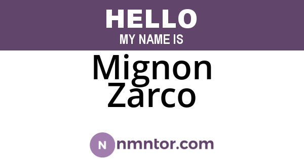Mignon Zarco