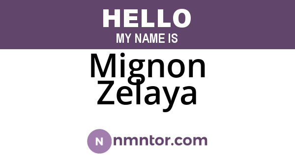 Mignon Zelaya