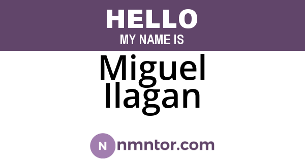Miguel Ilagan