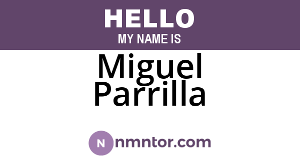 Miguel Parrilla