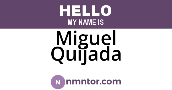 Miguel Quijada