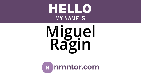 Miguel Ragin