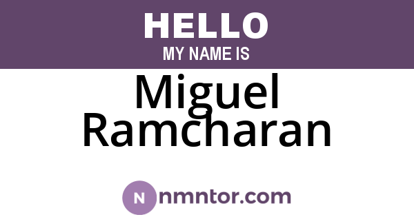 Miguel Ramcharan