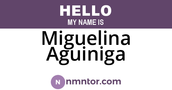 Miguelina Aguiniga