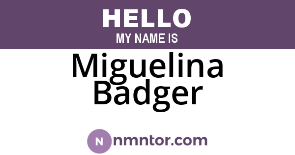 Miguelina Badger